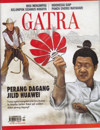 Majalah: Gatra: Perang Dagang Jilid Huwawei