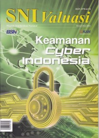 Majalah: SNI Valuasi: Keamanan Cyber Indonesia