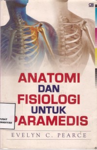 Anatomi & Fisiologi untuk Paramedis