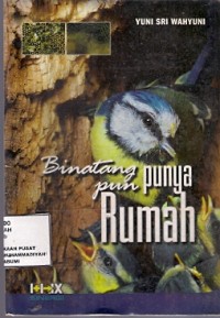 Binatang pun Punya Rumah