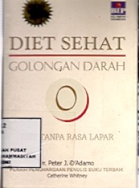 Diet Sehat Golongan Darah O Tanpa Rasa Lapar