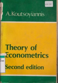 Theory of Econometrics Second Edition