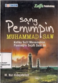 Sang Pemimpin Muhammad SAW