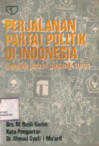 Perjalanan Partai Politik di Indonesia