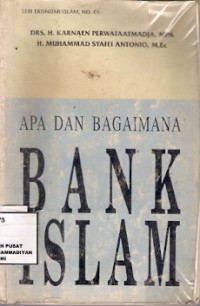 Apa dan Bagaimana Bank Islam