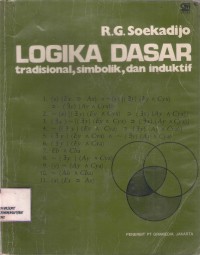 Logika Dasar : radisional, simbolik, dan induktif