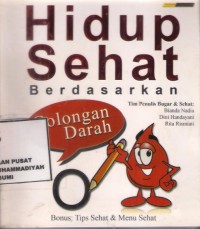 Hidup Sehat Berdasarkan Golongan Darah O