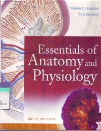 Essentials Of Anatomy and Physiology