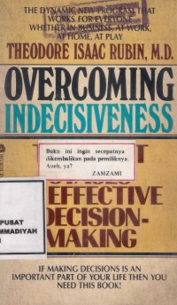 Overcoming Indesiviveness