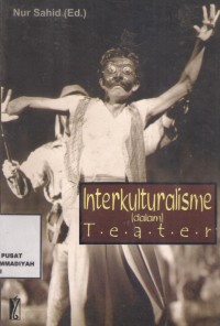 Interkulturalisme (dalam) T.E.A.T.E.R