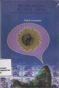 Angan-Angan Budaya Jawa : analisis semiotik pengakuan pariyem