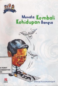 Menata Kembali Kehidupan Bangsa