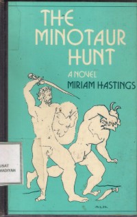 The Minotaur Hunt