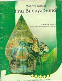 Materi Dasar Ilmu Budaya Sunda