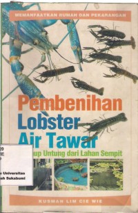 Pembenihan Lobster Air Tawar  Meraup Untung Dari Lahan Sempit : memanfaatkan rumah dan pekarangan