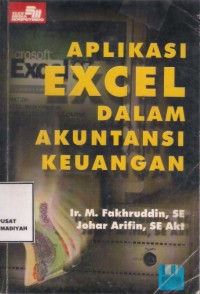 Aplikasi Excel Dalam Akuntansi Keuangan