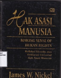 Hak Asasi Manusia= Making Sense of Human Rights