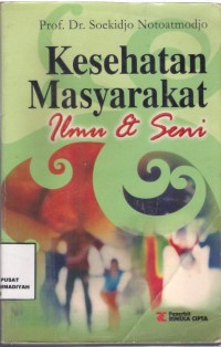 Kesehatan Masyarakat Ilmu & Seni