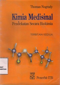 Kimia Medisinal : pendekatan secara biokimia