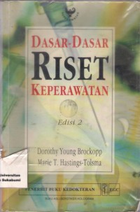 Dasar-Dasar Riset Keperawatan