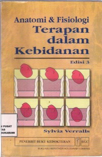 Anatomi dan Fisiologi Terapan dalam Kebidanan Edisi 3