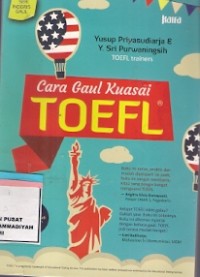 Cara Gaul Kuasai Toefl