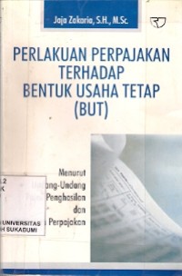 Perlakuan Perpajakan Terhadap Bentuk Usaha Tetap (BUT)