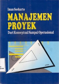 Manajemen Proyek Dari Konseptual Sampai Operasional