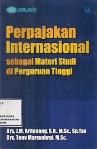 Perpajakan Internasional Sebagai Materi Studi Di Perguruan Tinggi