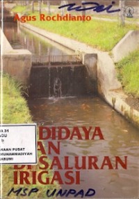 Budidaya Ikan Di Saluran Irigasi