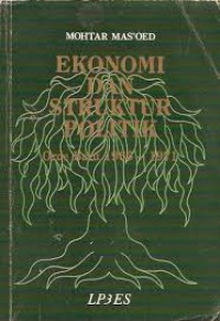 Ekonomi dan Struktur Politik Orde Baru 1966-1971