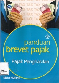 Panduan Brevet Pajak : pajak penghasilan