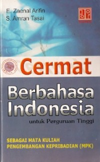 Cermat Berbahasa Indonesia Untuk Perguruan Tinggi