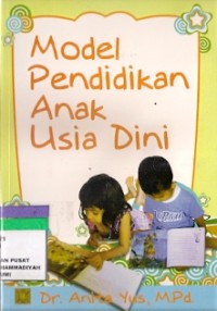 Model Pendidikan Anak Usia Dini