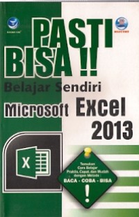 Pasti Bisa Belajar Sendiri Microsoft Excel 2013