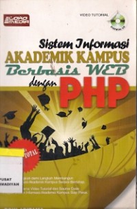 Sistem Informasi Akademik Kampus Berbasis WEB Dengan PHP