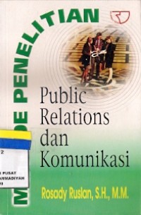 Metode Penelitian Public Relations Dan Komunikasi