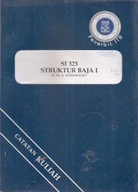 SI 323 Struktur Baja I