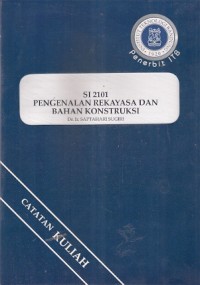 S I 2101 Pengenalan Rekayasa Dan Bahan Konstruksi