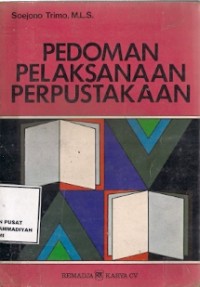 Pedoman Pelaksanaan Perpustakaan