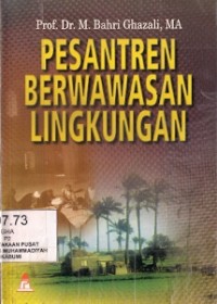 Pesantren Berwawasan Lingkungan