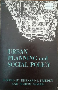 Urban Planning and Sosial Policy