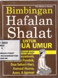 Bimbingan Hafalan Shalat Untuk Semua Umur