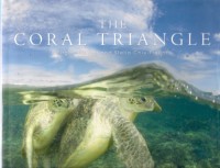 The Coral Triangle : jurgen freunsd and stella chiu-freund