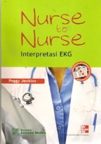 Nurse To Nurse Interpretasi EKG