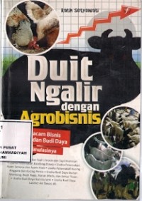 Duit Ngalir Dengan Agrobisnis