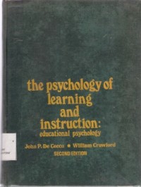 The Psychology Of Learning And Instruction : educational psychology