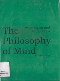 The Philosophy Of Mind : an introduction