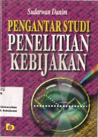 Pngantar Studi Penelitian Kebijakan