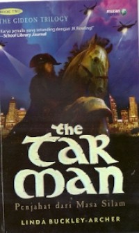 The Tar Man: Penjahat Dari Masa Silam